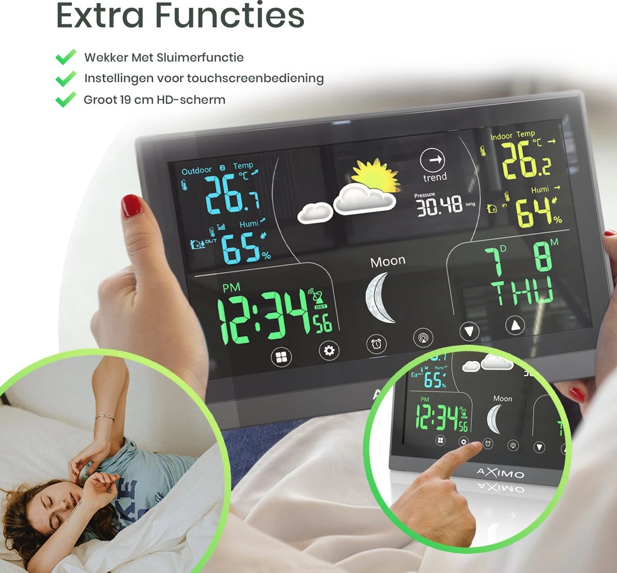 AXIMO Weerstation Binnen En Buiten – Draadloos Weerstation Met Buitensensor - Touchscreen Kleurendisplay - Binnen- En Buitentemperatuur - Barometer - Weersvoorspelling 11 AXIMO Weerstation Binnen En Buiten – Draadloos Weerstation Met Buitensensor - Touchscreen Kleurendisplay - Binnen- En Buitentemperatuur - Barometer - Weersvoorspelling - Afbeelding 9